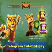 telegram futebol gay